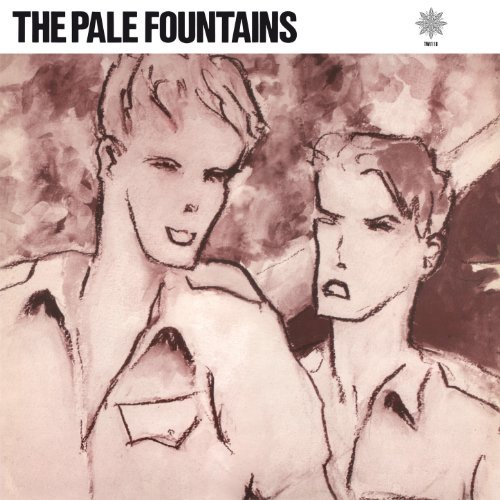 THE PALE FOUNTAINS